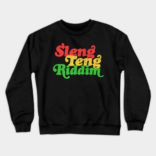 Sleng Teng Riddim // Jamaican Music Design Crewneck Sweatshirt